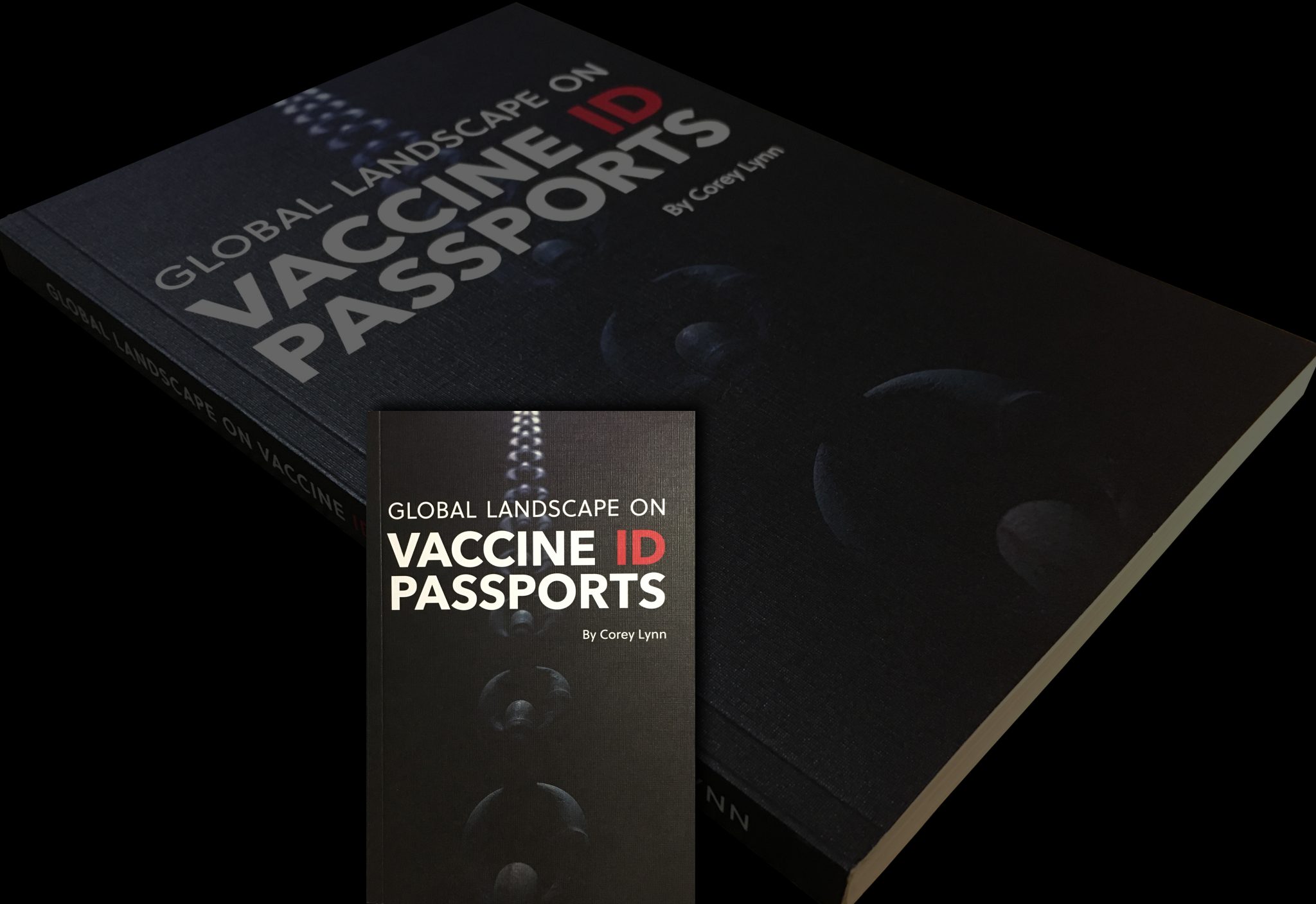 Corey Lynn's Book on Vaccine ID Passports and Where It's Headed is Now Available! - coreysdigs.com