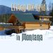 Living Off Grid in Montana